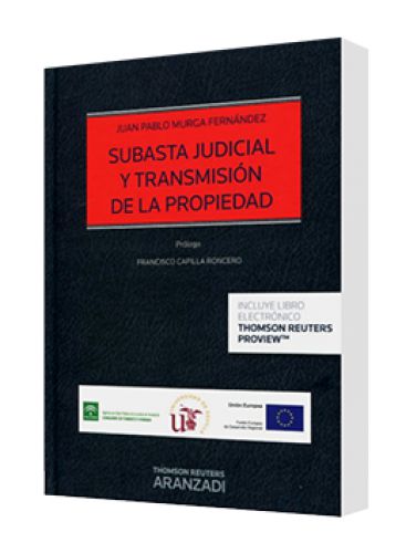 SUBASTA JUDICIAL Y TRANSMISIÓN DE LA PROPIEDAD